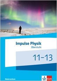 Impulse Physik 11-13. Schülerbuch. Niedersachsen 