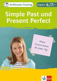 10-Min-Training Grammatik Simple Past und Present Perfect 