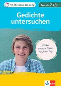 10-Minuten-Training Deutsch Aufsatz Gedichte untersuchen 7./8. Klasse 