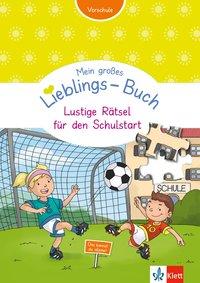 LIEBL-Buch VS Rätsel Schulstart 