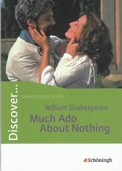 Discover. Much Ado About Nothing: Schülerheft 