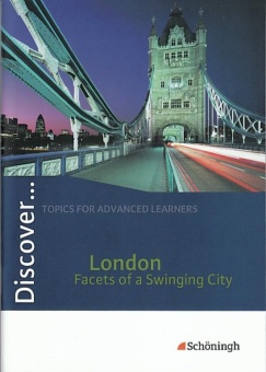 Discover. London - Facets of a Swinging City: Schülerheft 