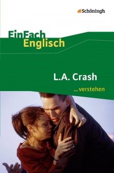 EinFach Englisch... verstehen. L.A. Crash 