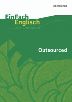 EinFach Englisch - Unterrichtsmodelle. Outsourced 