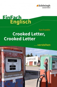 EinFach Englisch ...verstehen. Tom Franklin: Crooked Letter 