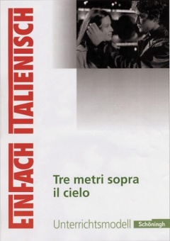 EinFach Italienisch - Um Tre Metri Sopra Il Cielo 