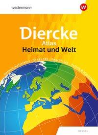 Heimat und Welt Universalatlas. Hessen 