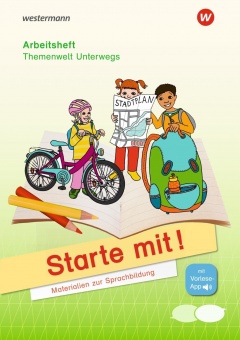 Starte mit: Unterwegs. Arbeitsheft 