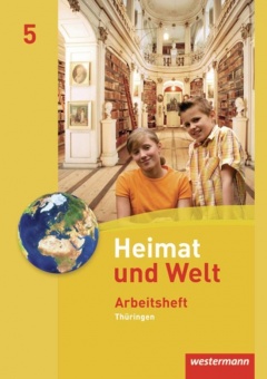 Heimat und Welt 5. Arbeitsheft. Thüringen 