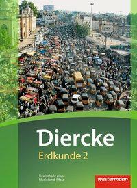 Diercke Erdkunde 2. Schülerband mir Schutzumschlag. Rheinland-Pfalz 