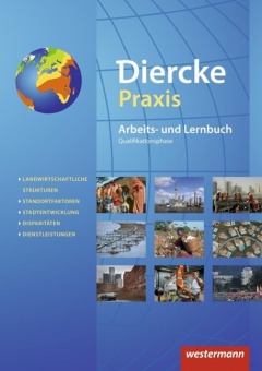 Diercke Praxis: Schülerband Qualifikationsphase 