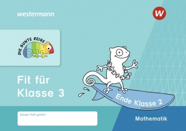 Bunte Reihe Fit für Klasse 3 Mathe 