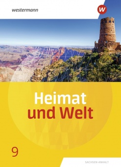 Heimat und Welt 9. Schülerband. Sachsen-Anhalt 