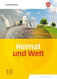 Heimat und Welt 10. Schülerband. Sachsen-Anhalt 