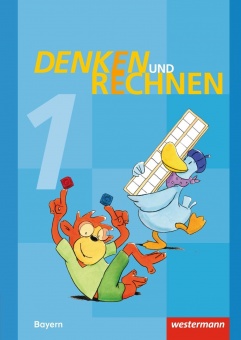 Denken und Rechnen 1. Schülerband. Bayern. Ausgabe 