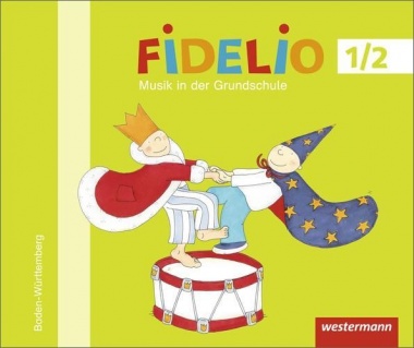 Fidelio 1/2. Schülerband. Baden-Württemberg 