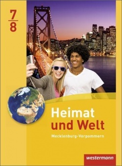 Heimat und Welt 7/8. Schülerband. Regionale Schulen. Mecklenburg-Vorpommern 