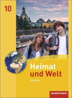 Heimat und Welt 10. Schülerband. Sachsen 