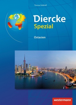 Diercke Spezial. Ostasien 