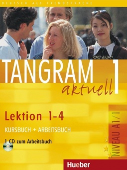 Tangram aktuell 1. Kursbuch und Arbeitsbuch, Lektion 1 - 4 