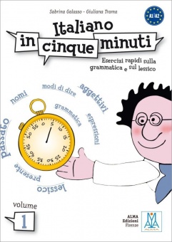 Italiano in 5 minuti. Volume 1. Übungsbuch 