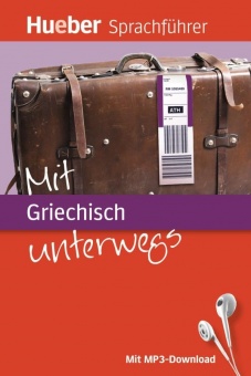 Mit Griechisch unterwegs 