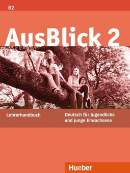 AusBlick 2. Lehrerhandbuch 