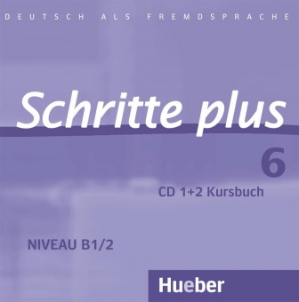 Schritte plus 06. 2 Audio-CDs zum Kursbuch 