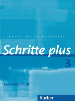 Schritte plus 3. Lehrerhandbuch 