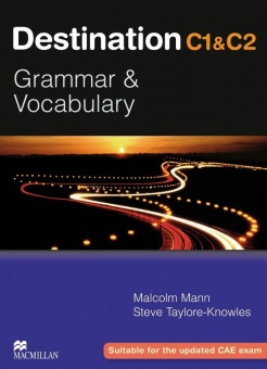 Destination C1 & C2 Grammar and Vocabulary. Student´s Book 