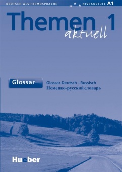 Themen aktuell 1. Glossar Russisch 