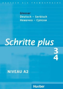 Schritte plus 3 + 4. Glossar Deutsch-Serbisch 