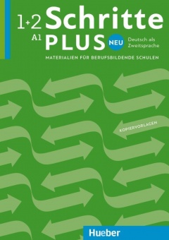 Schritte plus Neu 1+2 - Materialien für berufsbildende Schulen - Kopiervorlagen 