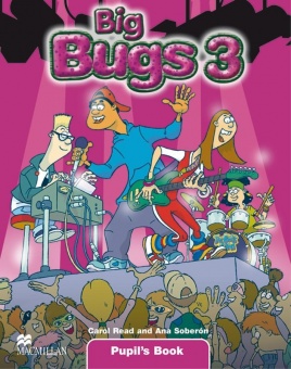 Big Bugs. Level 3. Pupil´s Book 