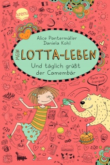 Pantermüller, Mein Lotta-Leben (7) Und täglich 