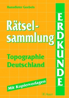 Rätselsammlung Topographie - Deutschland 