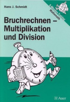 Bruchrechnen - Multiplikation und Division 