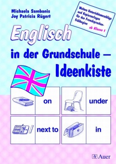 Englisch in der Grundschule - Ideenkiste 