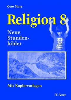 Religion 8. Neubearbeitung 