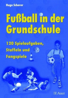 Fussball in der Grundschule 