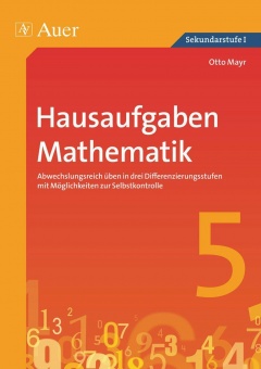 Hausaufgaben Mathematik Klasse 5, Abwechslungsreich üben 