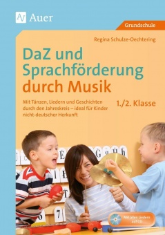 Ganzheitliche Sprachförderung durch Musik 1+2 