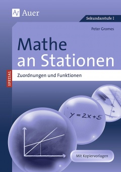 Mathe an Stationen Zuordnungen und Funktionen 