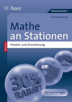 Mathe an Stationen Prozent- und Zinsrechnung 