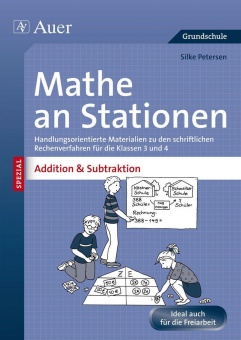 Mathe an Stationen Addition & Subtraktion 3-4, Handlungsorientierte 