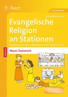 Ev. Religion an Stationen Spezial Neues Testament 