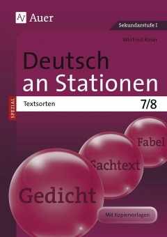 Deutsch an Stationen Textsorten 7-8 