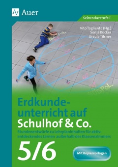 Erdkundeunterricht auf Schulhof & Co. Klasse 5-6 