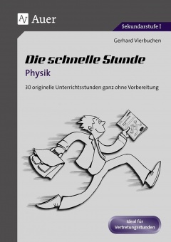 Die Schnelle Stunde Physik 