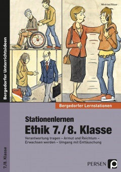 Stationenlernen Ethik 7./8. Klasse 